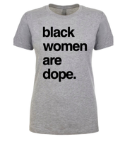 Black women are dope