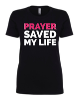 Prayer Saved My Life