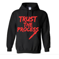 Trust the Process Hoodie