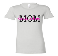 Custom Mom Shirt