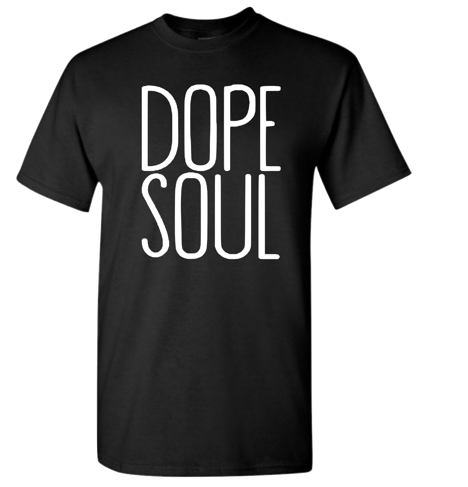 Dope Soul