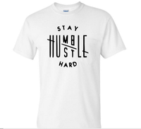 Stay Humble,Hustle Hard